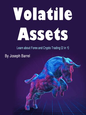 cover image of Volatile Assets
